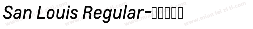 San Louis Regular字体转换